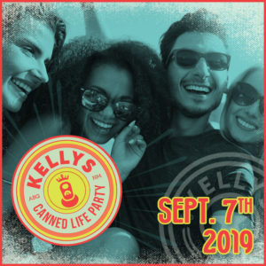 Kelly's Canned Life Party 2019